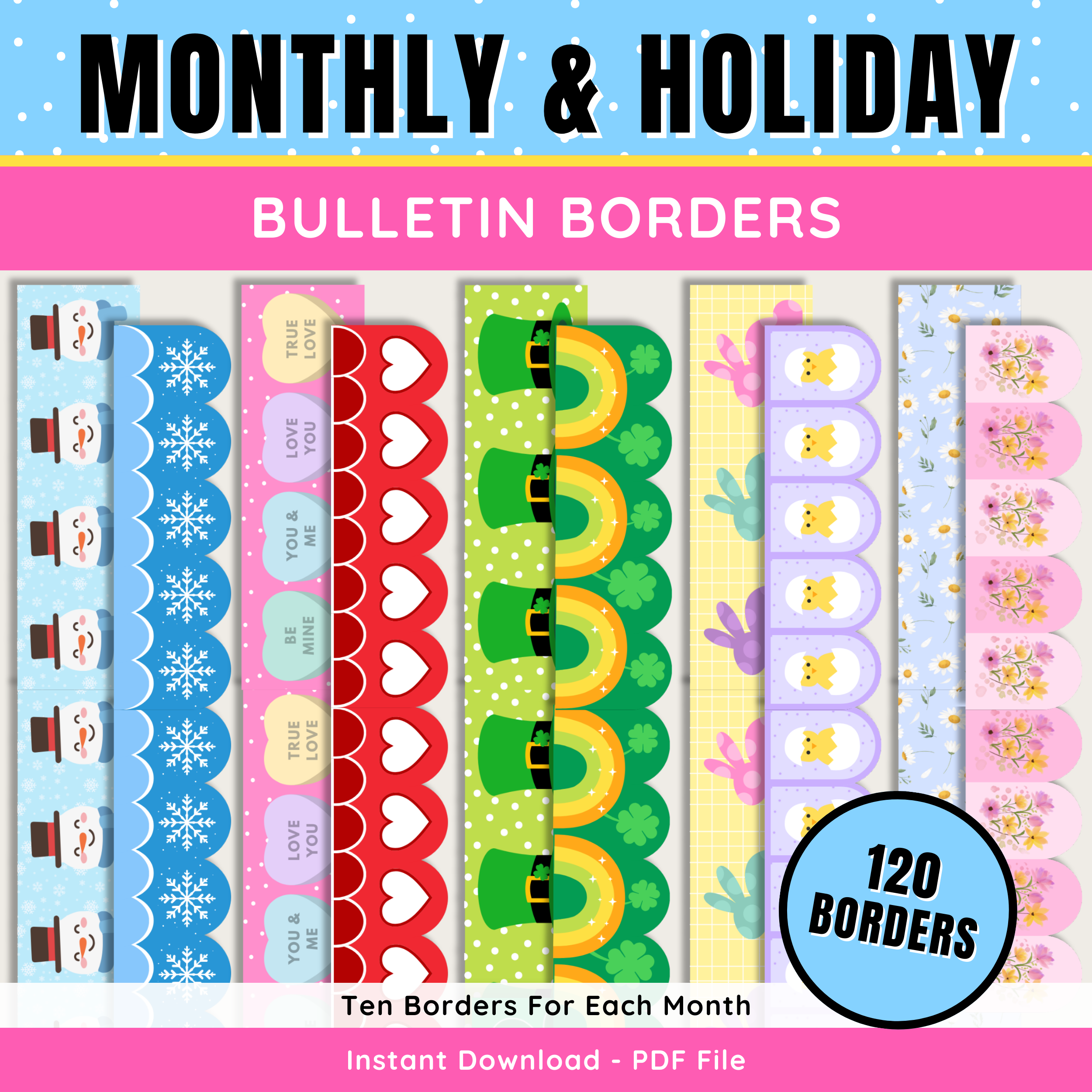 Monthly & Holiday Bulletin Borders: Seasonal Displays, Printable PDF Classroom Decor, Complete School Year Bulletin Borders