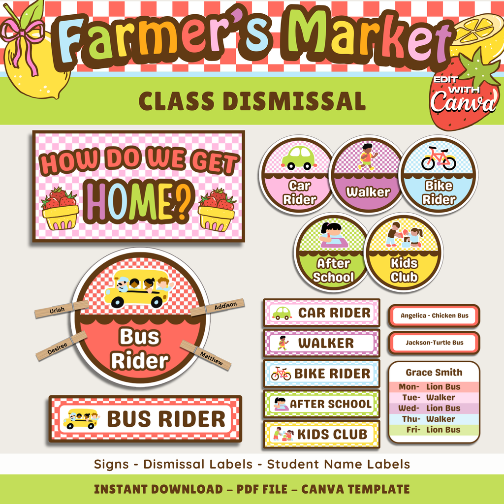 Classroom School Dismissal Printable Display: Farmer's Market Decor Theme, Editable Template (Digital Download)